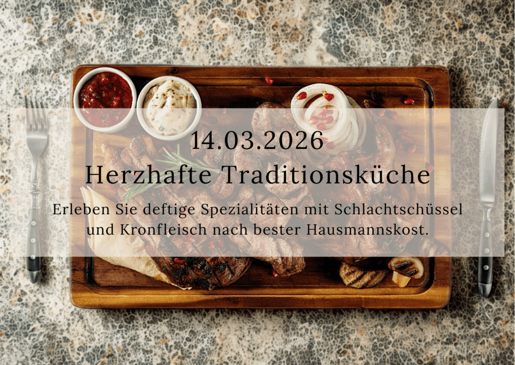 14.03.2026 Herzhafte Traditionsküche Event SchreiberHof