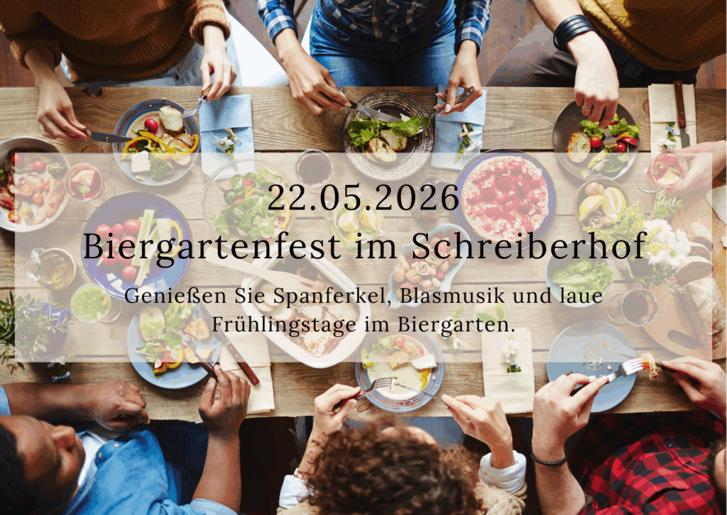 22.05.2026 Biergartenfest Event SchreiberHof